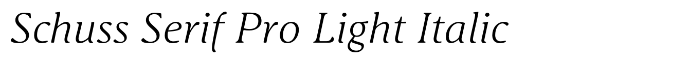 Schuss Serif Pro Light Italic